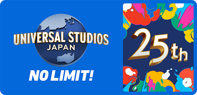 UNIVERSAL STUDIOS JAPAN 25th
